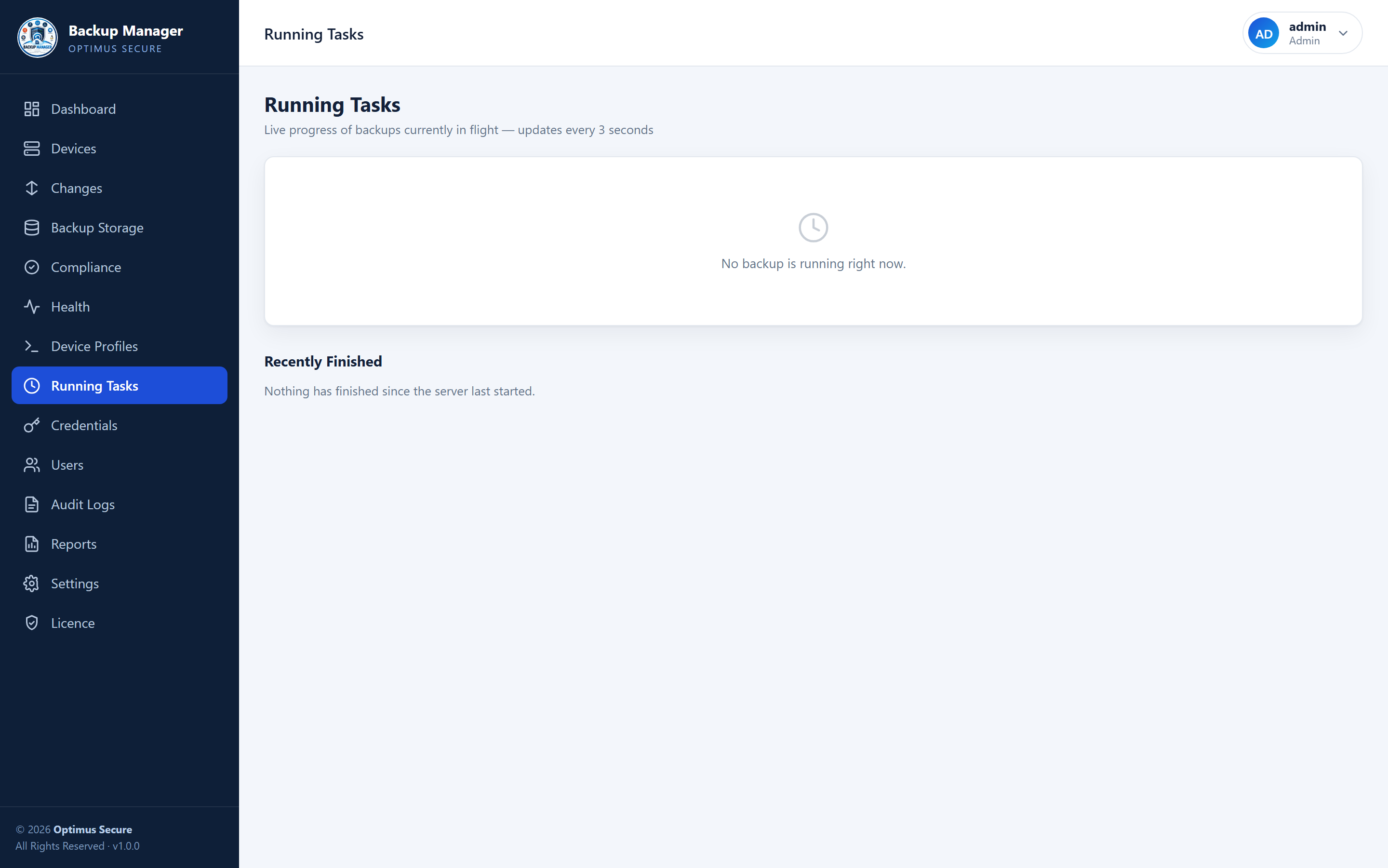 Running Tasks — what is queued, what is running, and how far along it is.